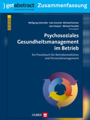 cover image of Psychosoziales Gesundheitsmanagement im Betrieb (Zusammenfassung)